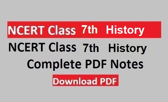 NCERT Class 7 History PDF in Hindi and English