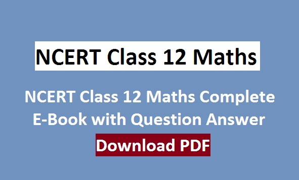 NCERT Class 12 Maths PDF in Hindi and English