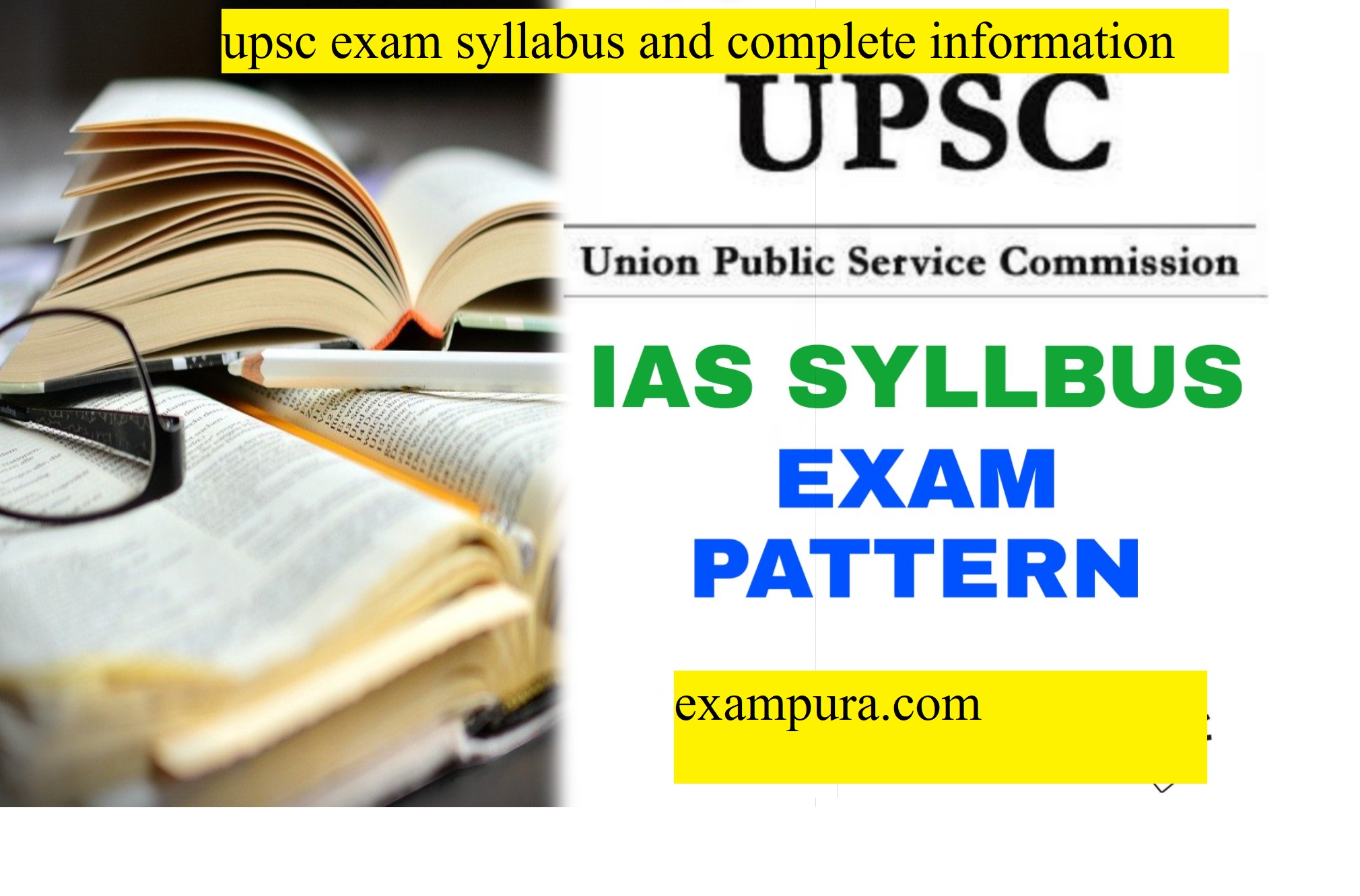 upsc exam syllabus and complete information