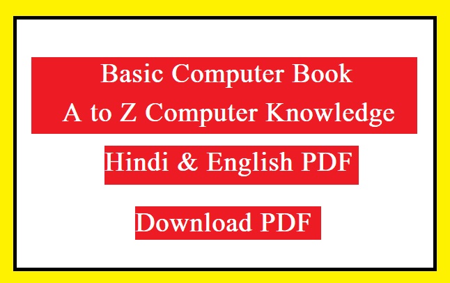 Basic Computer Knowledge Notes PDF